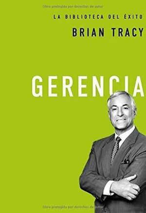 Gerencia - Brian Tracy - Sarasvati Librería