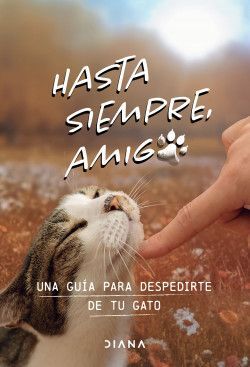 HASTA SIEMPRE, AMIGO GATO - Sarasvati Librería
