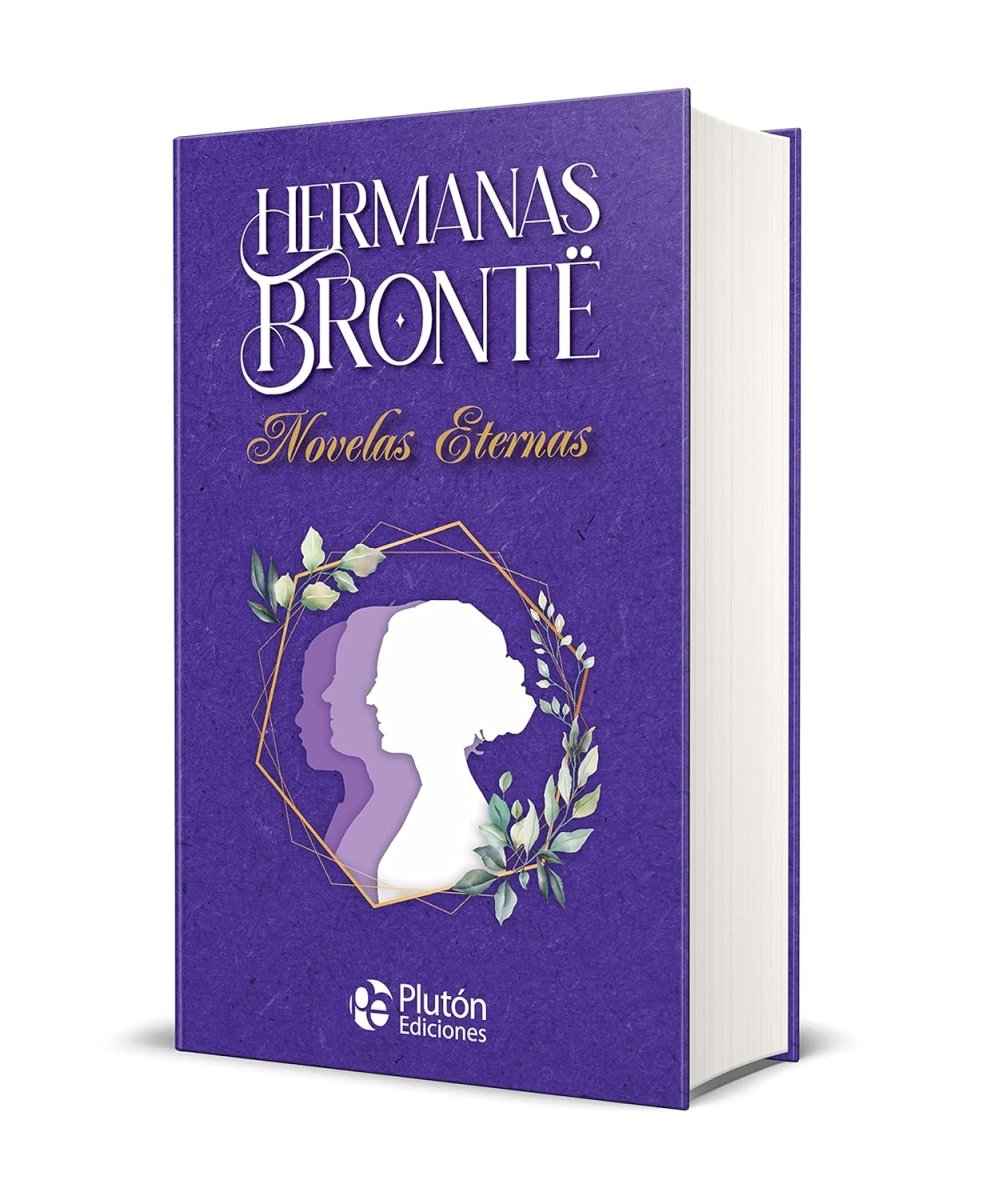 Hermanas Brontë. Novelas Eternas - Charlotte Brontë - Sarasvati Librería