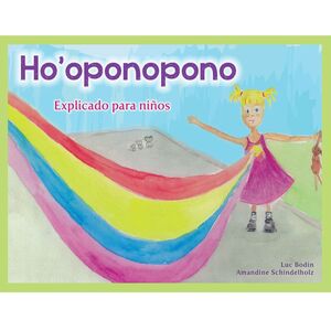 *HO'OPONOPONO. EXPLICADO PARA NIÑOS - Sarasvati Librería