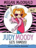 JUDY MOODY: GETS FAMOUS! - Sarasvati Librería