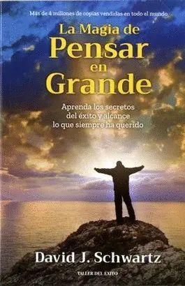 LA MAGIA DE PENSAR EN GRANDE - Sarasvati Librería