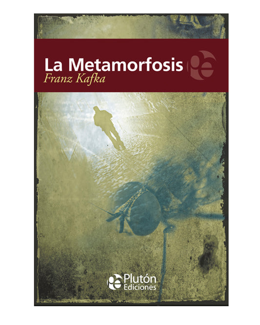 La metamorfosis - Franz Kafka