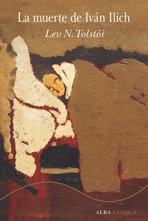 LA MUERTE DE IVÁN ILICH - Sarasvati Librería