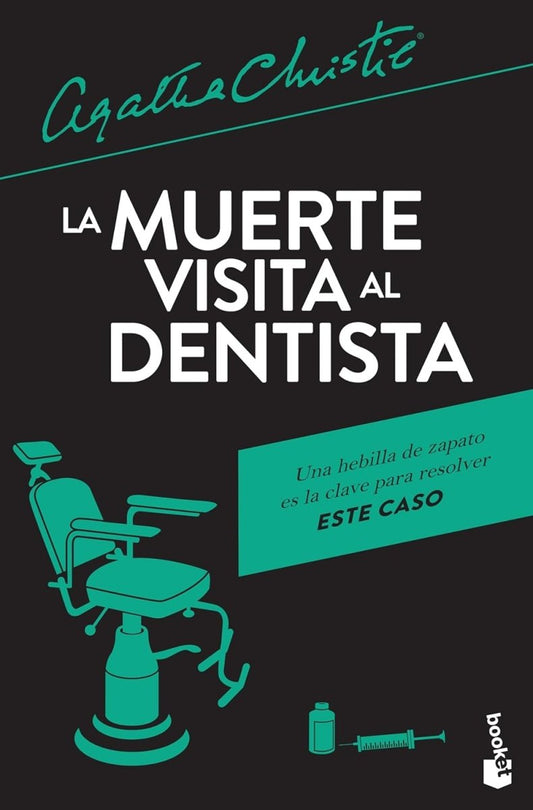 La muerte visita al dentista - Agatha Christie - Sarasvati Librería