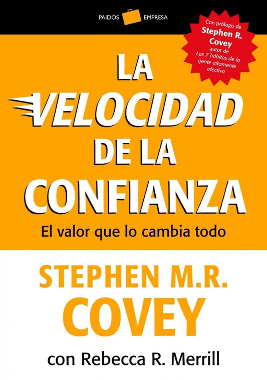 La velocidad de la confianza - Stephen R. Covey - Sarasvati Librería