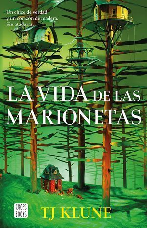 La vida de las marionetas - T. J Klune - Sarasvati Librería