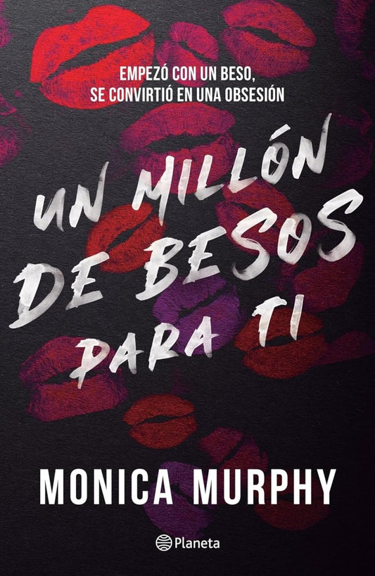 Lancaster 2: Un millón de besos para ti - Mónica Murphy - Sarasvati Librería