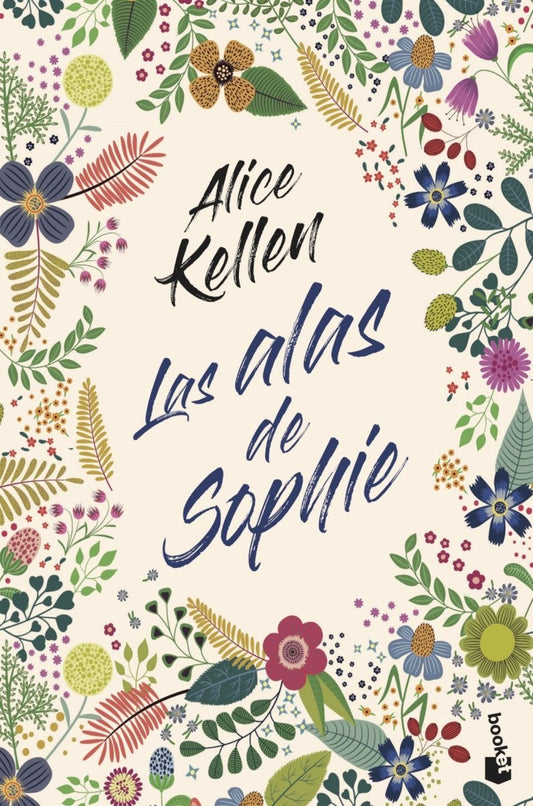 Las alas de Sophie - Alice Kellen - Sarasvati Librería