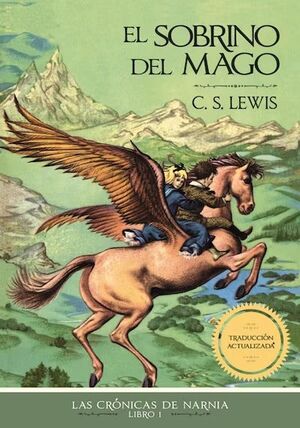 Las crónicas de Narnia 1: El sobrino del mago - C. S. Lewis - Sarasvati Librería