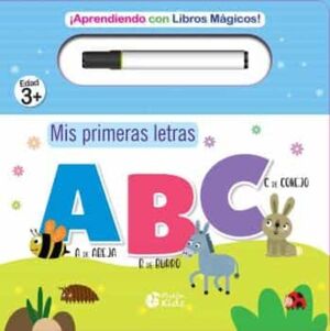 MIS PRIMERAS LETRAS: APRENDO CON LIBROS MAGICOS - Sarasvati Librería