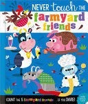 NEVER TOUCH THE FARMYARD FRIENDS - Sarasvati Librería