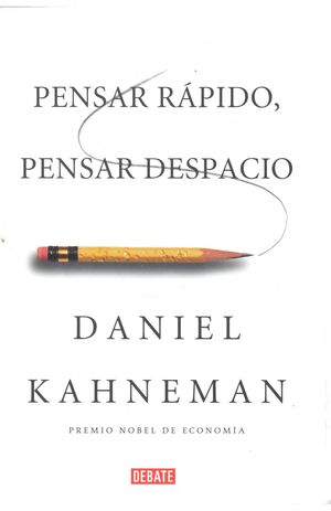 PENSAR RAPIDO, PENSAR DESPACIO - Sarasvati Librería