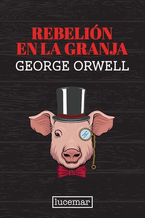 REBELION EN LA GRANJA - Sarasvati Librería