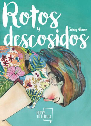 ROTOS Y DESCOSIDOS - Sarasvati Librería