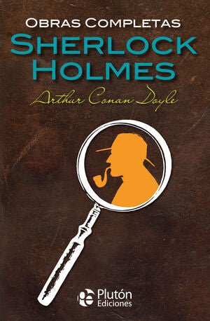 SHERLOCK HOLMES: OBRAS COMPLETAS COLECCION ORO - Sarasvati Librería