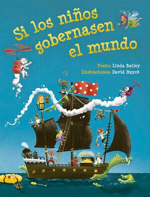 SI LOS NIÑOS GOBERNASEN EL MUNDO - Sarasvati Librería