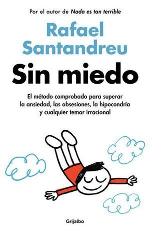 Sin miedo - Rafael Santandreu - Sarasvati Librería