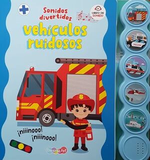 SONIDOS DIVERTIDOS VEHICULOR RUIDOSOS BBBRI0183 - Sarasvati Librería