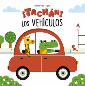 ¡TACHAN! LOS VEHICULOS - Sarasvati Librería