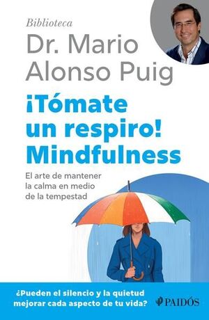 ¡TOMATE UN RESPIRO! MINDFULNESS - Sarasvati Librería