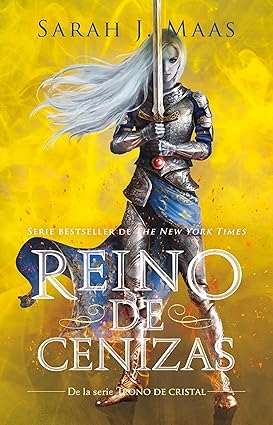 Trono de cristal 7: Reino de cenizas - Sarah J. Mass - Sarasvati Librería