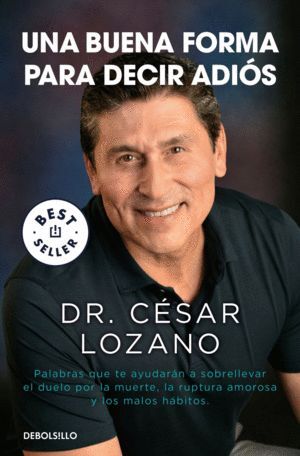 UNA BUENA FORMA PARA DECIR ADIOS - Sarasvati Librería