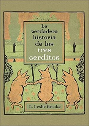 VERDADERA HISTORIA DE LOS TRES CERDITOS - Sarasvati Librería