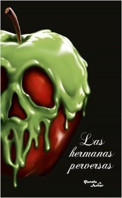 VILLANOS. LAS HERMANAS PERVERSAS - Sarasvati Librería