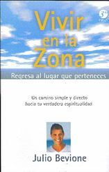 VIVIR EN LA ZONA - Sarasvati Librería