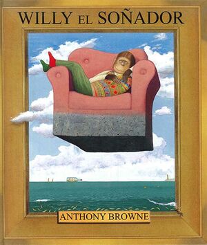WILLY EL SOÑADOR - Sarasvati Librería