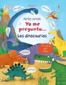 YO ME PREGUNTO LOS DINOSAURIOS - Sarasvati Librería