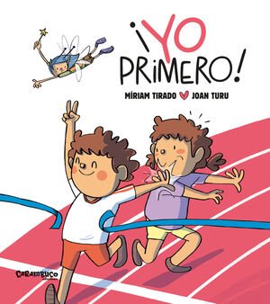 ¡YO PRIMERO! (TAPA DURA) - Sarasvati Librería