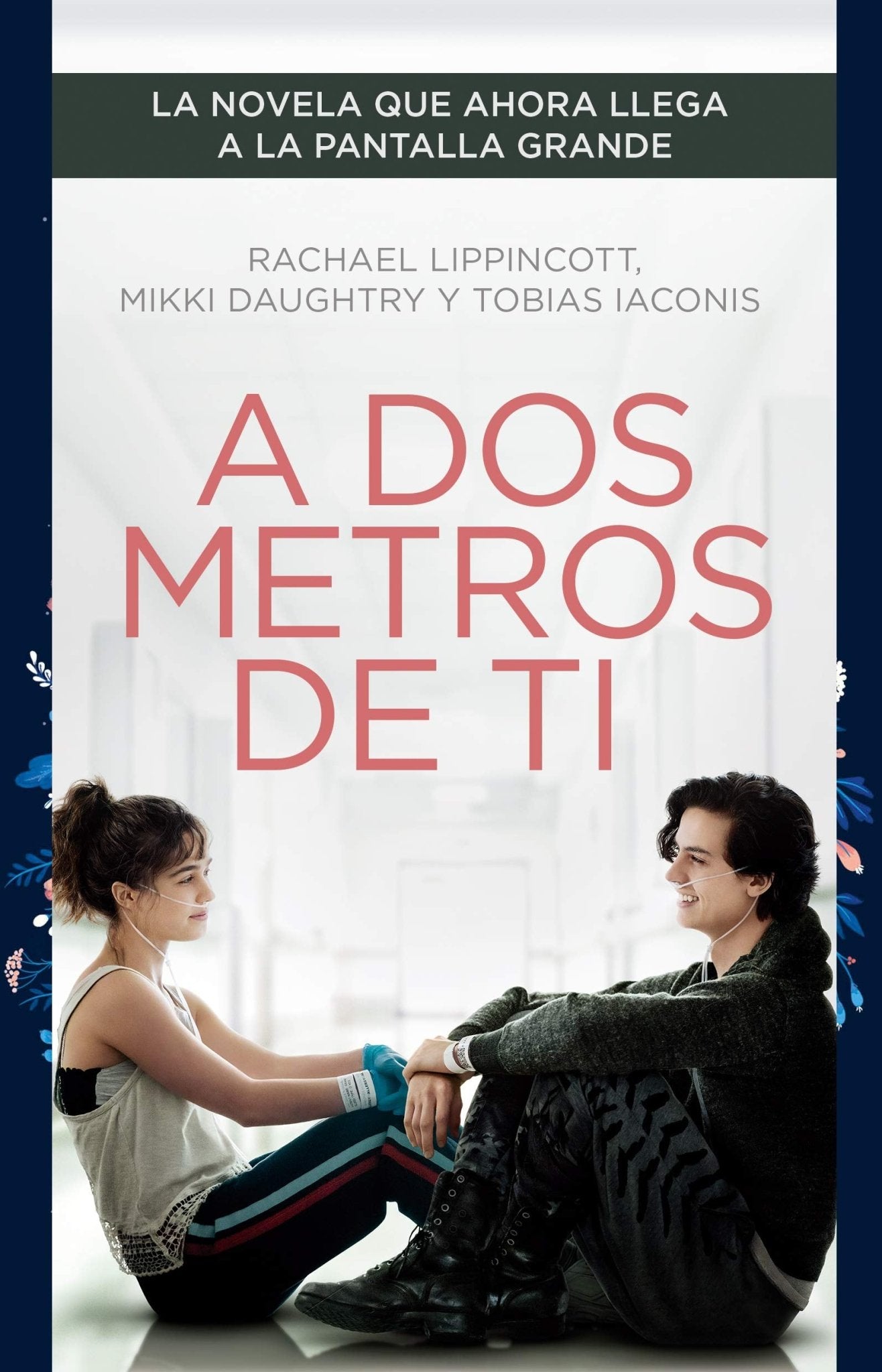 A dos metros de ti - Rachael Lippincott - Sarasvati Librería