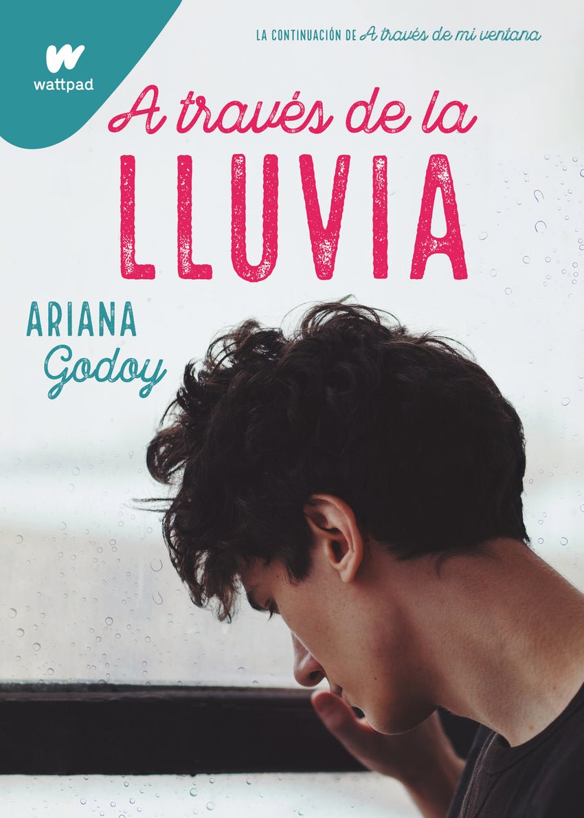 A través de la lluvia (edición española) - Ariana Godoy - Sarasvati Librería