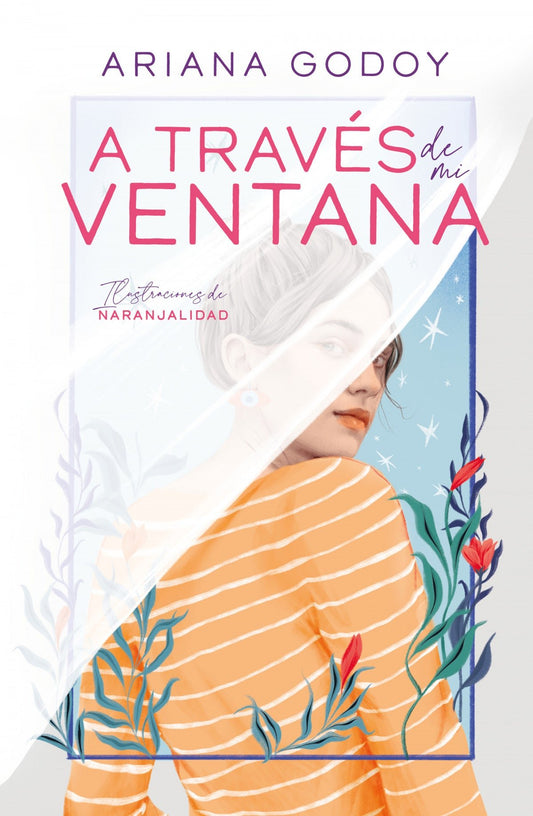 A través de mi ventana Ilustrado Español - Ariana Godoy - Sarasvati Librería