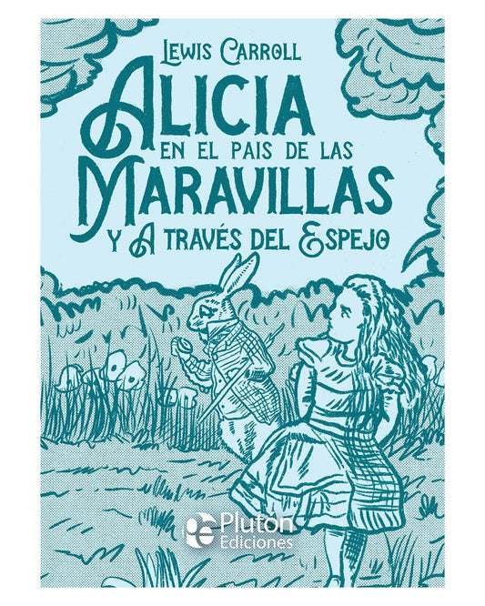 Alicia en el País de las Maravillas y a través del espejo (ilustrado platino) - Lewis Carroll - Sarasvati Librería