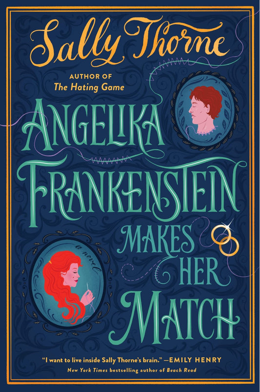 Angelika Frankenstein makes her match - Sally Thorne - Sarasvati Librería