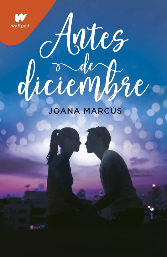 Antes de diciembre (edición española) - Joana Marcús - Sarasvati Librería