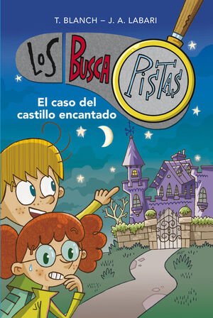 Buscapistas 1: El caso del castillo encantado - Teresa Blach / José Ángel Labari - Sarasvati Librería