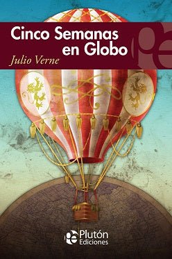Cinco semanas en globo - Julio Verne - Sarasvati Librería