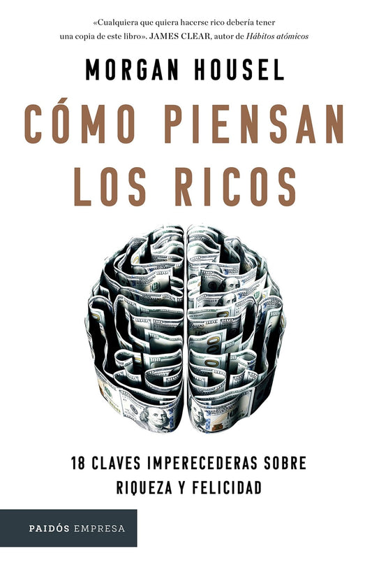 Cómo piensan los ricos - Morgan Housel - Sarasvati Librería