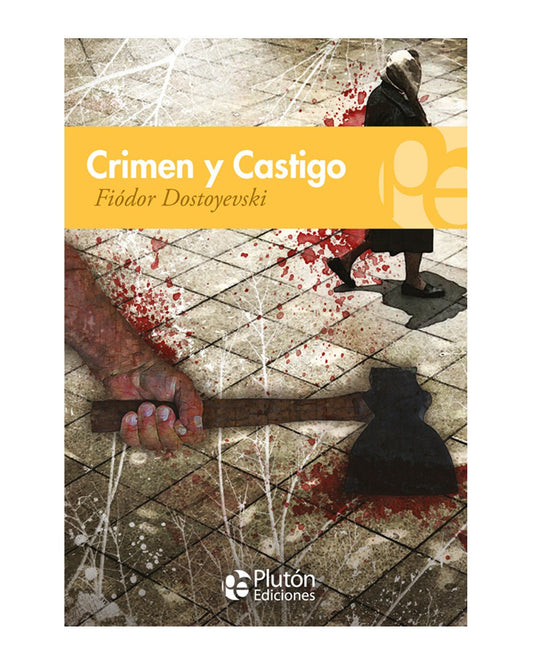 Crimen y castigo - Fiódor Dostoyevski - Sarasvati Librería