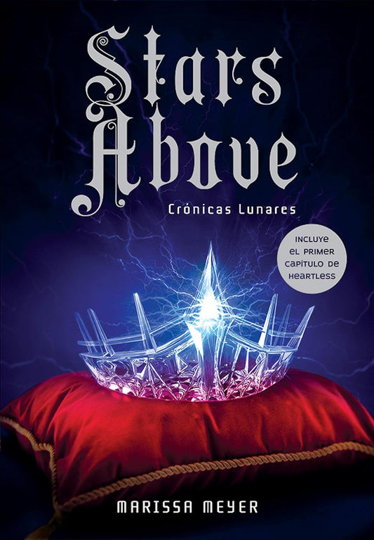 Crónicas Lunares: Stars Above - Marissa Meyer - Sarasvati Librería