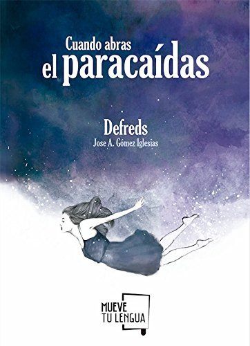 Cuando abras el paracaídas - Defreds - Sarasvati Librería
