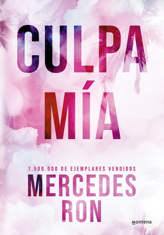 Culpa mía (edición especial) - Mercedes Ron - Sarasvati Librería