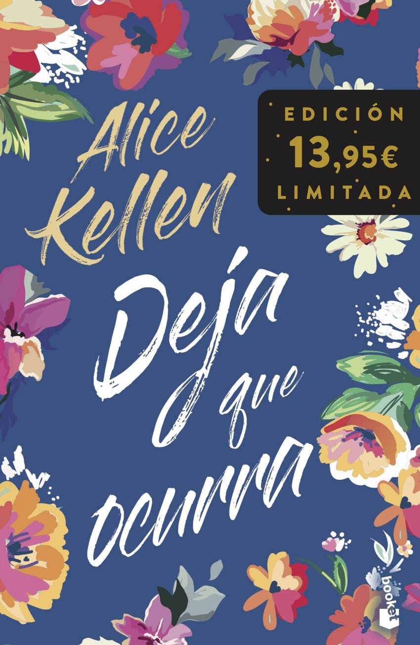 Deja que ocurra (edición especial) - Alice Kellen - Sarasvati Librería