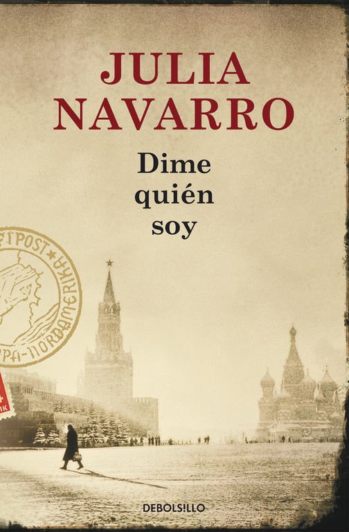 Dime quién soy - Julia Navarro - Sarasvati Librería