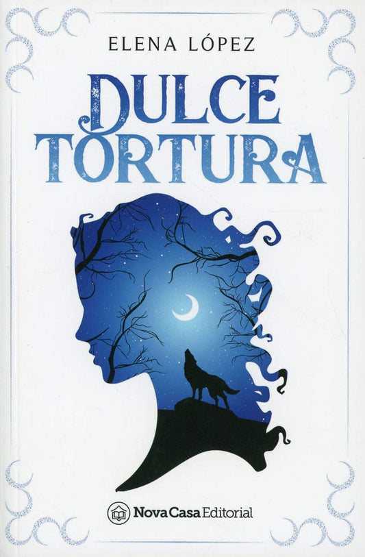 Dulce tortura - Elena López - Sarasvati Librería