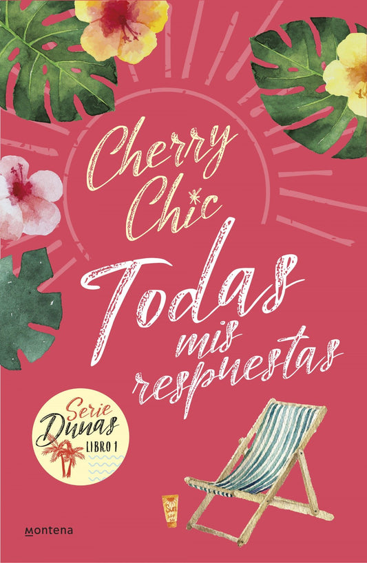 Dunas 1: Todas mis respuestas - Cherry Chic - Sarasvati Librería